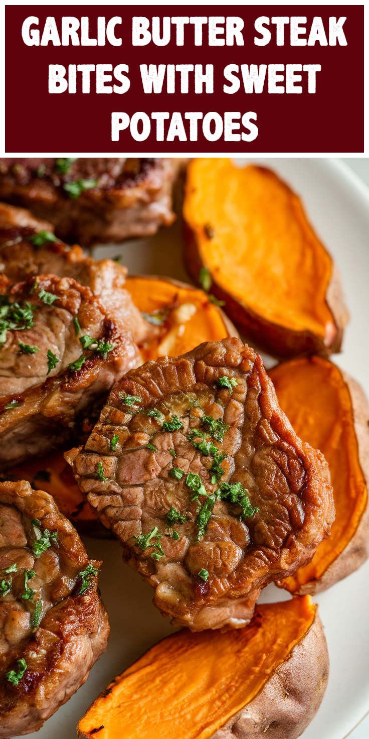 Pinterest Pin for Garlic Butter Steak Bites with Sweet Potatoes